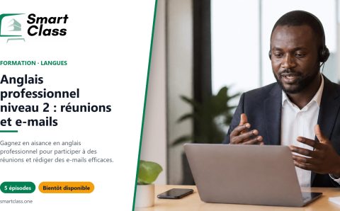 Anglais professionnel niveau 2 : réunions et e-mails
